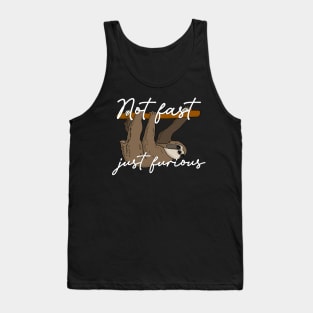 Not Fast Just Furious Tank Top